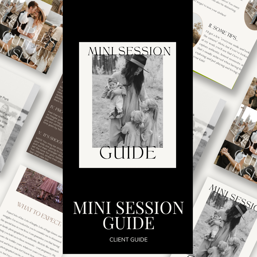 MINI SESSION GUIDE